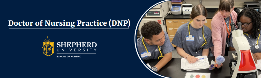Shepherd University School of Nursing Doctor of Nursing Practice