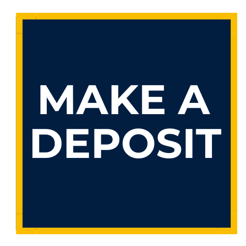 Box with Make a Deposit