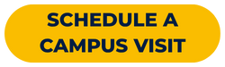 Gold button with blue text, "Schedule a Campus Visit"