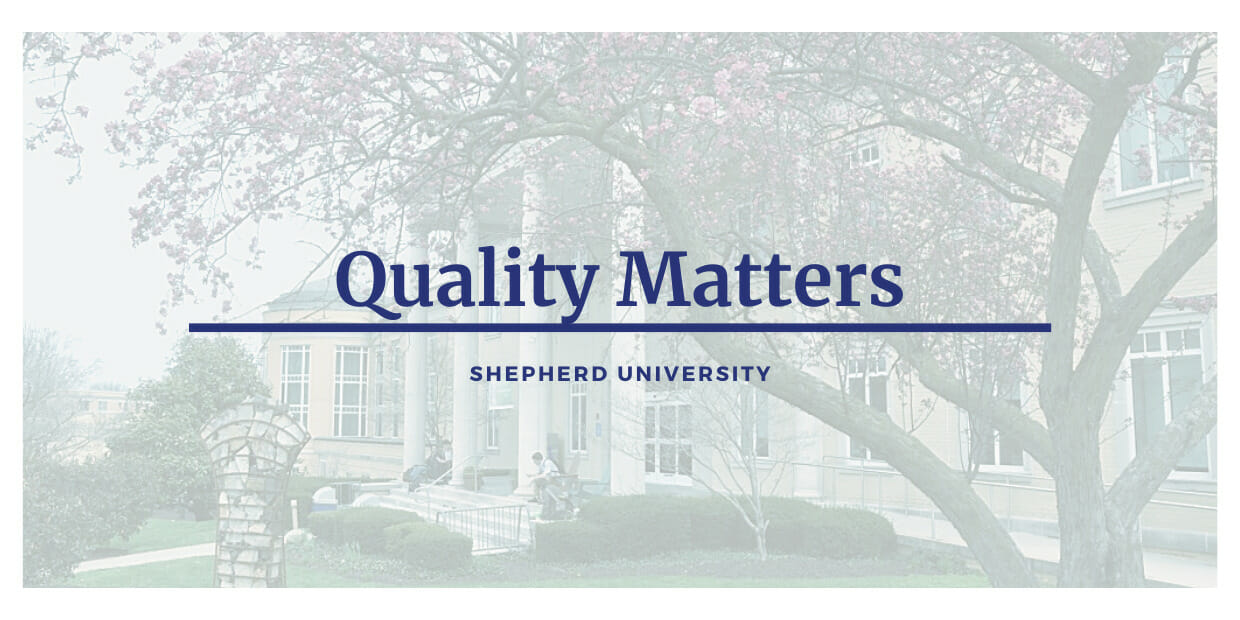 Shepherd University | Edtech | Quality Matters