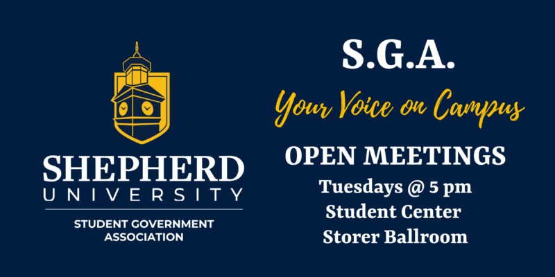 SGA Banner that says YOUR VOICE ON CAMPUS. Open Meetings weekly on Tuesdays from 5 pm to 6 pm in the Student Center Storer Ballroom (3rd floor)