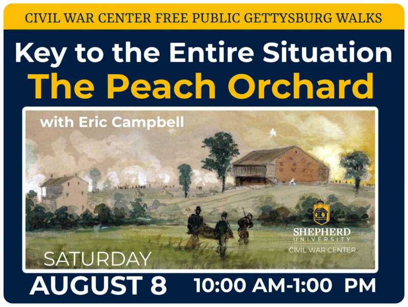 Flyer for Gettysburg Peach Orchard CWC walk