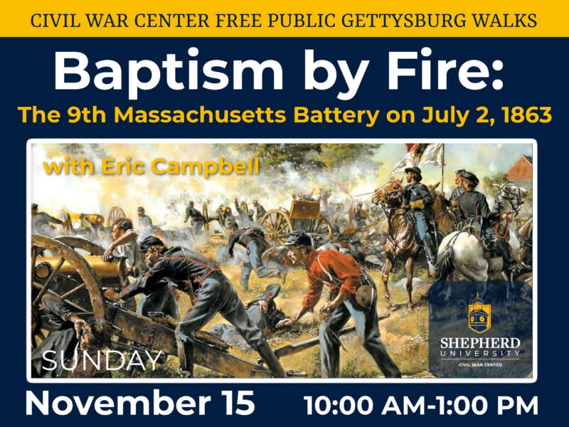 Flyer for CWC Gettysburg Walk: Baptism by Fire